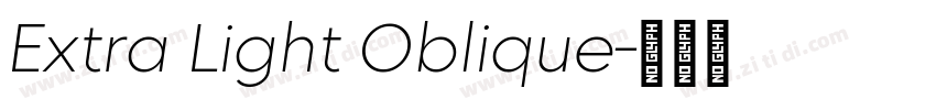 Extra Light Oblique字体转换